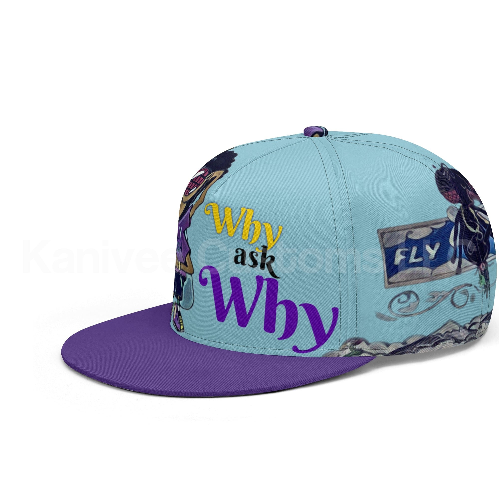 FlyHigh Why Ask Why kNOwCap - Kanivee Customs